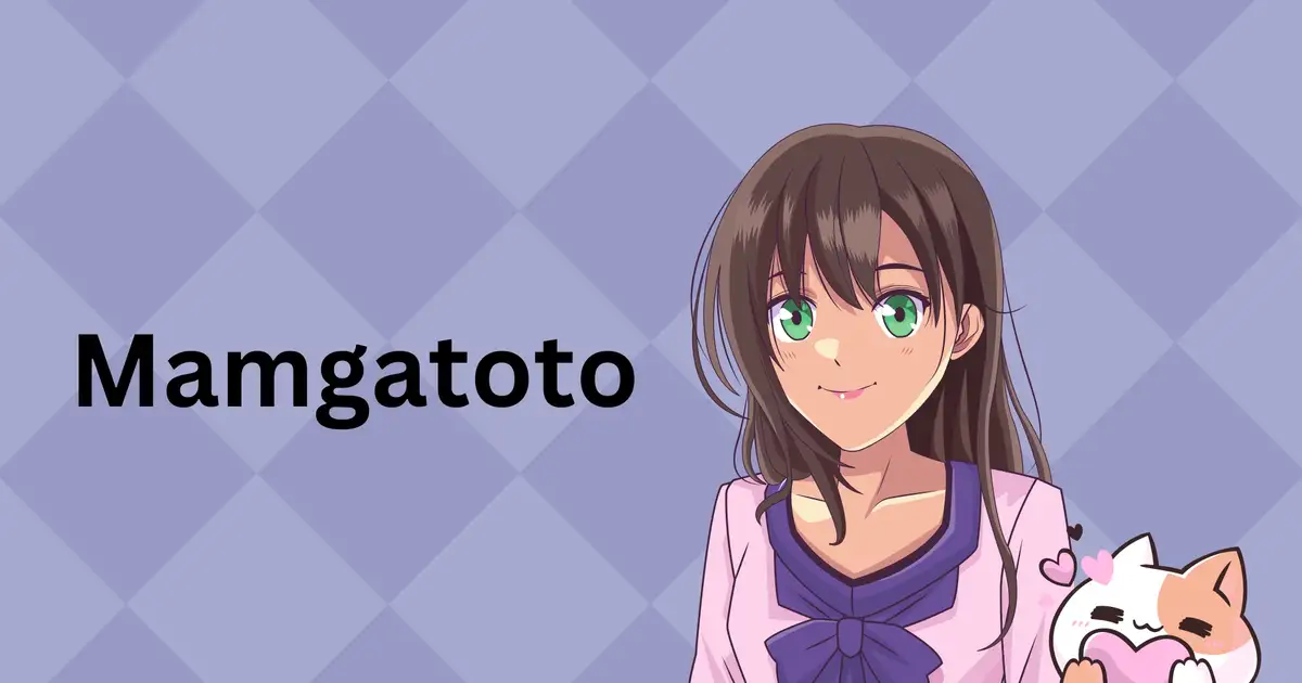 Introduction to Mamgatoto