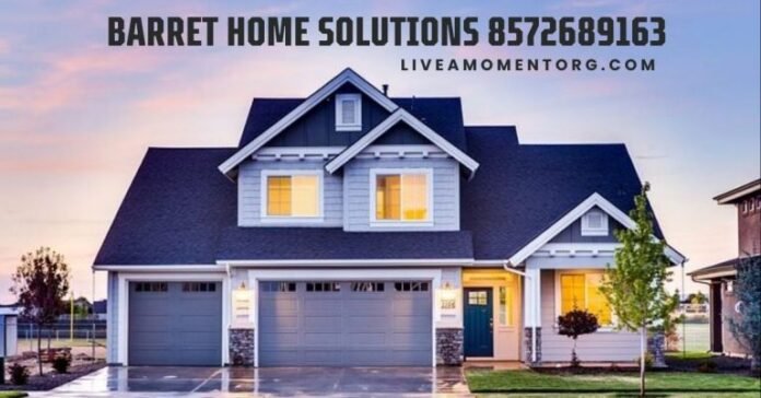 Barrett Home Solutions: Services and Expertise