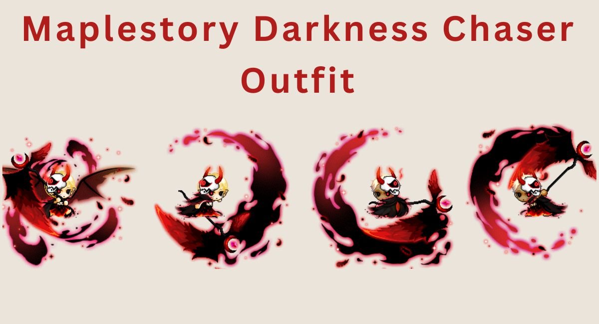 Darkness Chaser Outfit in MapleStory: A Comprehensive Guide